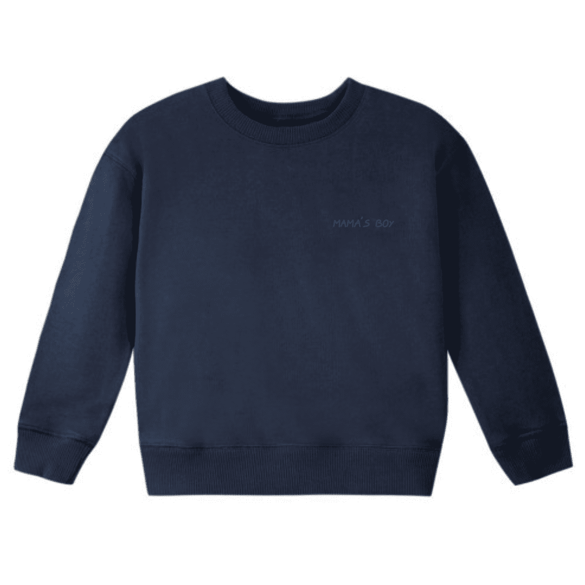 Mama's Boy Sweatshirt